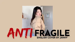 LE SSERAFIM - ANTIFRAGILE ❌ | English Cover by JANNY