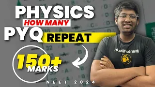 PYQ analysis of Physics paper🔥| 150+ marks | NEET 2024