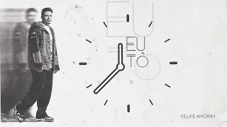 Felipe Amorim - Eu To Bem (Lyric Vídeo)