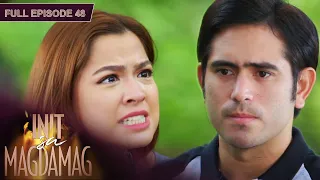 [ENG SUB] Ep 48 | Init sa Magdamag |  Gerald Anderson, Yam Concepcion, JM de Guzman