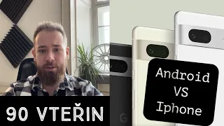 90 Vteřin - Android vs Iphone