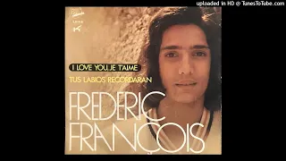 FREDERIC FRANCOIS - TUS LABIOS RECORDARAN ( SYIMPHONIE POUR UNE OMBRE ) canta en español