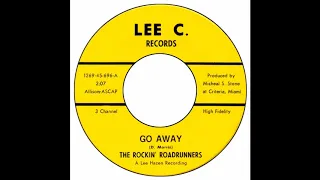 Rockin' Roadrunners - Go Away