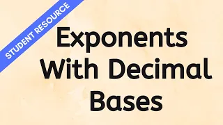 Exponents With Decimal Bases