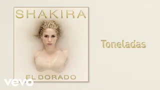 Shakira - Toneladas (Audio)