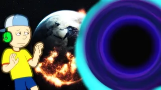 Caillou Creates a Black Hole/Reversed the World/Grounded big time