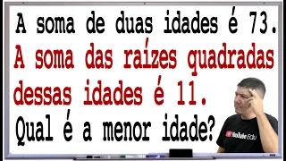 QUESTÃO DE CONCURSO COM IDADES - EQUAÇÃO E PRODUTOS NOTÁVEIS   Prof Robson Liers - Mathematicamente