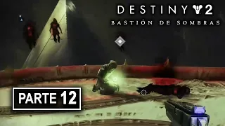 Destiny 2: Bastión de Sombras | Parte 12 Recuerdo de Vell Tarlowe [ Gameplay en Español Latino ]