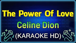 The Power Of Love - Celine Dion (KARAOKE HD)