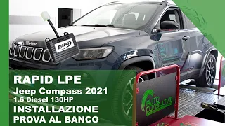 RAPID LPE: INSTALLAZIONE PROVA AL BANCO su veicolo Jeep Compass 2021