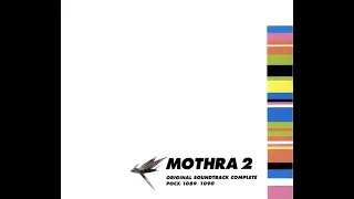 Rebirth of Mothra 2 Soundtrack | 17. In Order to Save the World The Mothra Song (M16)