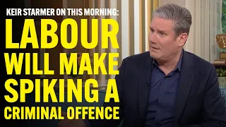 Keir Starmer on This Morning: Labour will make spiking a criminal offence