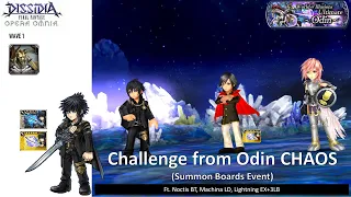 DFFOO GL (Challenge from Odin CHAOS) Noctis BT, Machina LD, Lightning