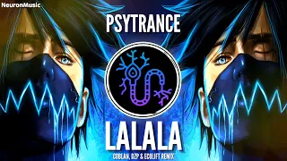 PSYTRANCE • Y2K & bbno$ - Lalala (Coblan, Dzp & Ecolift Remix)