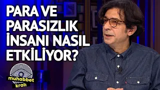 Okan Bayülgen ile Muhabbet Kralı | Parasızlık İnsanı Nasıl Etkiliyor?