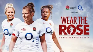 Wear the Rose | An England Rugby dream | Episode 2