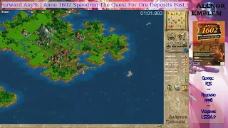 [WR] Anno 1602 The Quest For Ore Deposits Any% Fast Forward 1:44.866 RTA