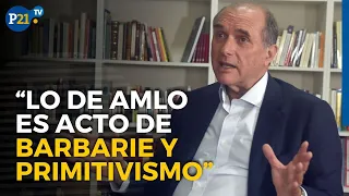 Francisco Tudela: “Lo de AMLO es acto de barbarie y primitivismo"