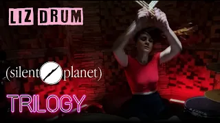 Silent Planet – Trilogy (Drum Cover by Liz Yurina)