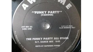 Supermix Posse - The Funky Party All Stars (N. Y.  Dance Mix)