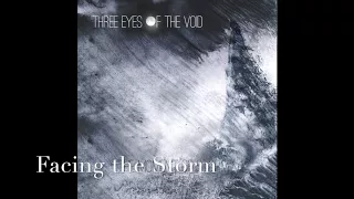 Three Eyes of the Void - The Moment of Storm (2017)