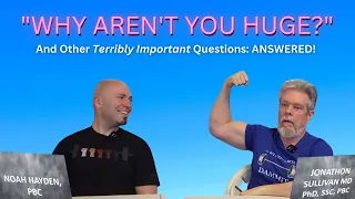 Answering YOUR QUESTIONS: Training Philosophy, Parkinson's and Paraplegia, Soy, Tai Chi, & More!