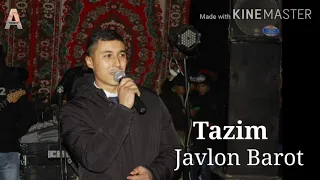 Жавлон Барот - Таъзим / Javlon Barot Tazim