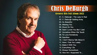Chris de Burgh Greatest Hits Full Album - Chris de Burgh Best Songs Ever