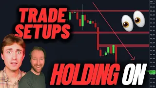 Trades Running, We're Holding On