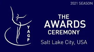 THE AWARDS CEREMONY - Salt Lake City Semi-Finals - Youth America Grand Prix Ballet Competition 2021
