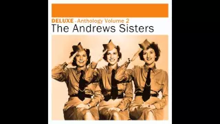 The Andrews Sisters - Shoo Shoo Baby