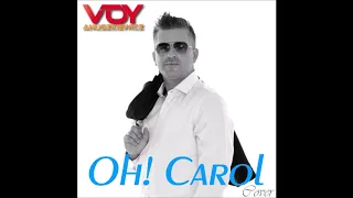Oh Carol (Neil Sedaka) covered by Voy Anuszkiewicz