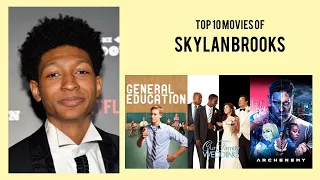 Skylan Brooks Top 10 Movies of Skylan Brooks| Best 10 Movies of Skylan Brooks