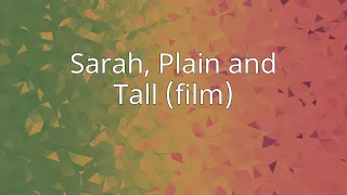 Sarah, Plain and Tall (film)