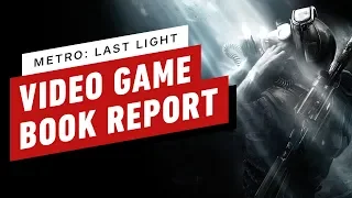 Metro Last Light: Everything You Need To Know