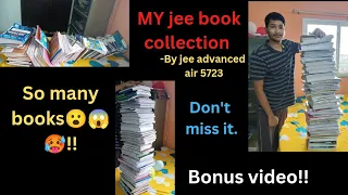 my Jee book collection | So many books !! 😮😵🥵😱| by jee advanced air 5723.