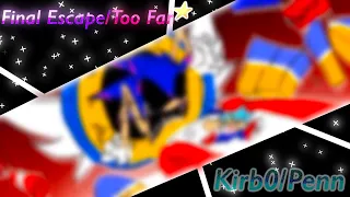 Final Escape/Too Far ★ - Friday Night Funkin': VS SONIC.EXE V2.5/3.0