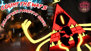 ​@dheusta and @Dawko COUNT THE WAYS (Bill Cipher PARODY AI COVER) LYRIC VIDEO!