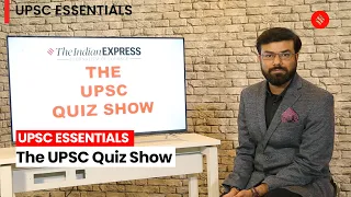 UPSC ESSENTIALS: The UPSC Quiz Show