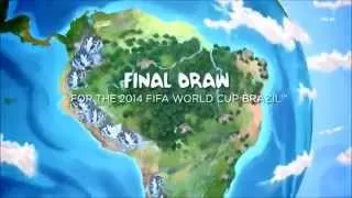 FIFA World Cup Brazil 2014 - Final Draw Intro