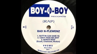 Bad N-Flewenz - "Nutt'in Can Save Ya" - 1993 - Detroit