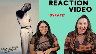 Just Vibes Reaction / Wizkid - Gyrate / MADE IN LAGOS ALBUM