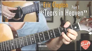 "Tears in Heaven" Guitar Lesson - Eric Clapton - Part 1