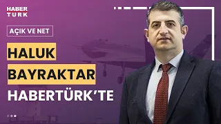 HALUK BAYRAKTAR HABERTÜRK AÇIK VE NET PROGRAMI