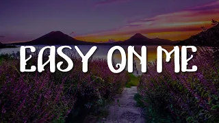 Adele - Easy On Me (Lyrics)