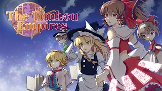 【New Touhou Project Fan Game】The Touhou Empires【Under development】