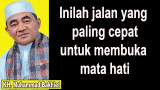 Inilah jalan yang paling cepat untuk membuka mata hati