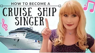 How to become a cruise ship singer || Working on a Cruise Ship