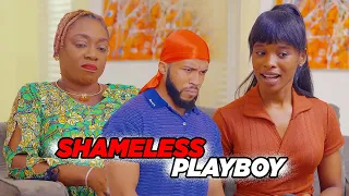 Shameless Playboy - The Chronicles Of Ikechukwu (Lawanson Family Show)