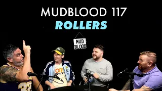 MUDBLOOD 119: ROLLERS FT. RO BOYLE & EAMON MCELWEE